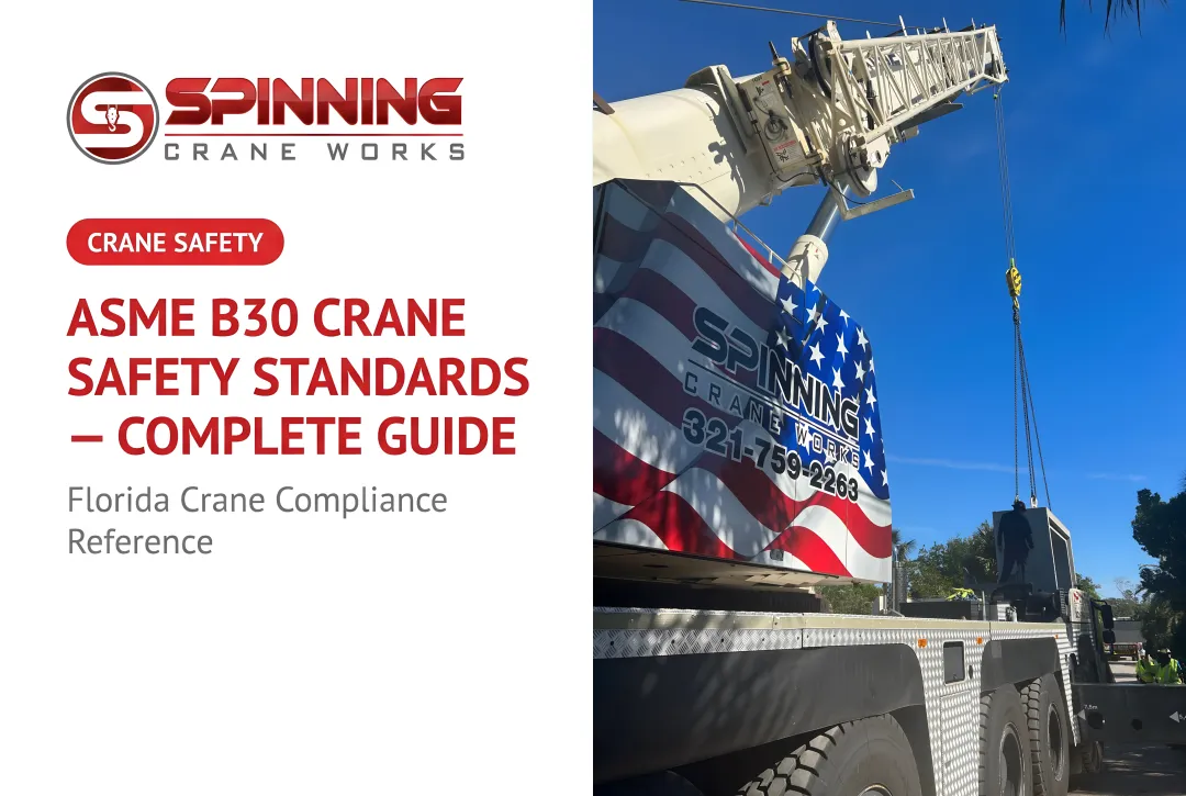 ASME B30 Crane Safety Standards — Complete Guide