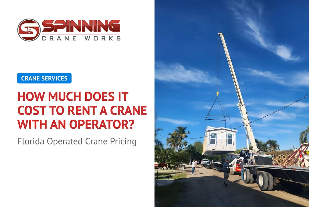 How Much Does It Cost to Rent a Crane With an Operator?