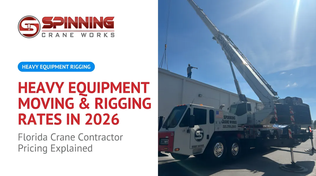 Heavy Equipment Moving &amp; Rigging Rates in 2026