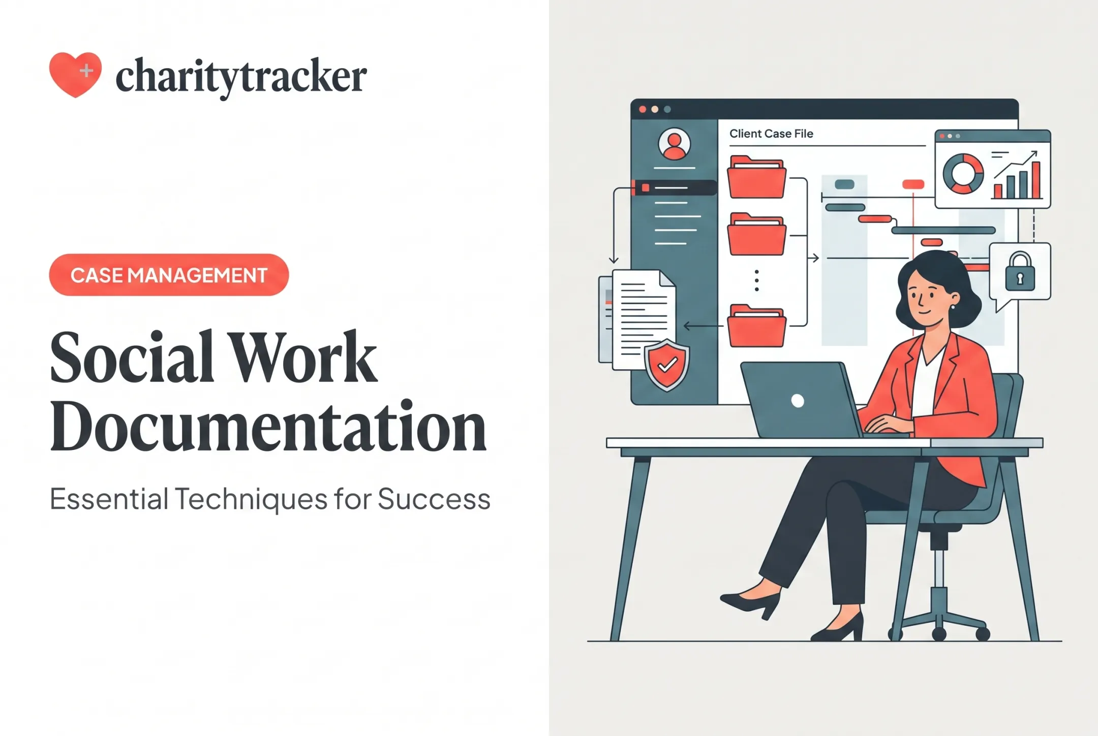 Social Work Documentation: Essential Techniques for Success