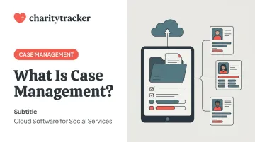 What Is Case Management?