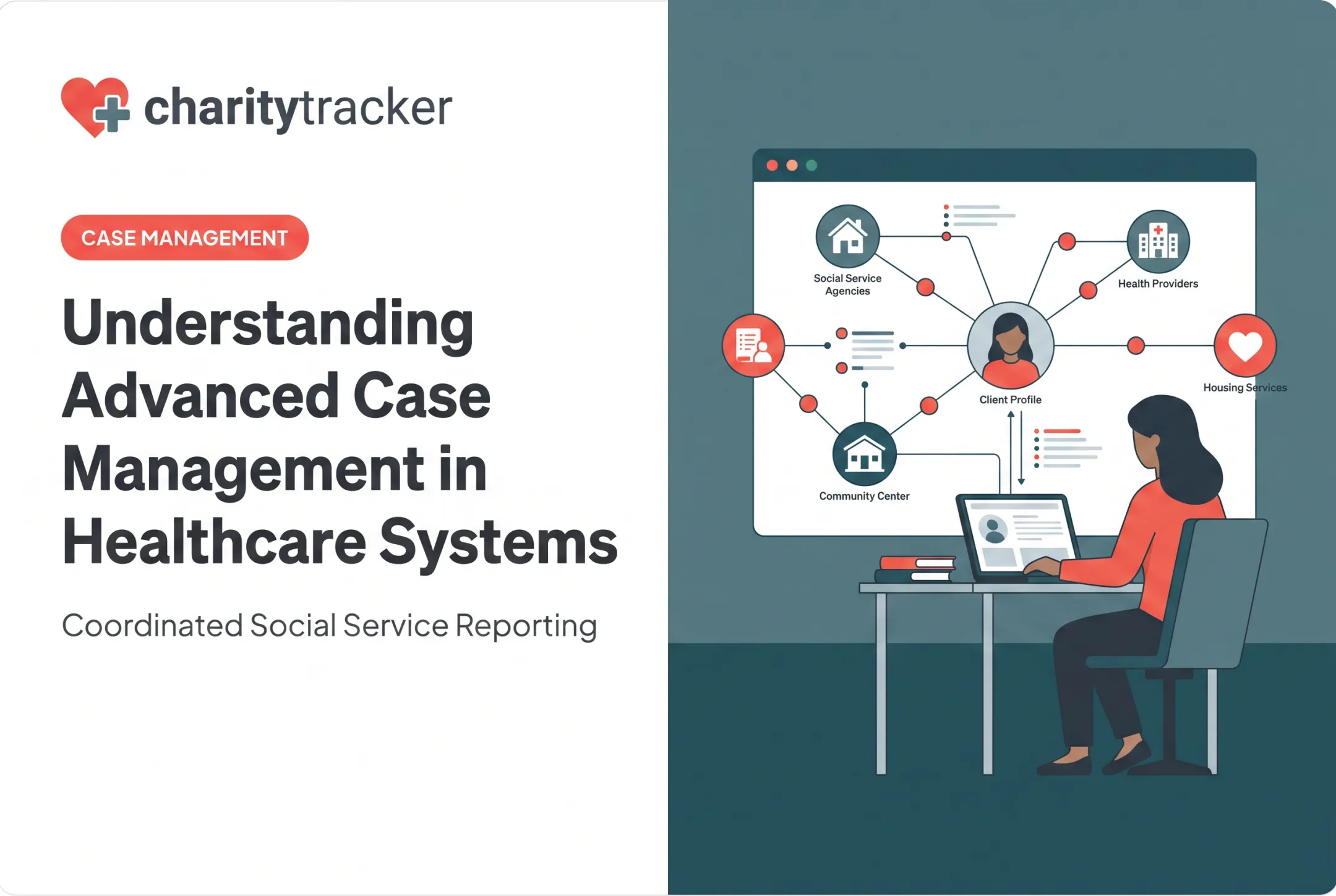 Understanding Advanced Case Management in Healthcare Systems