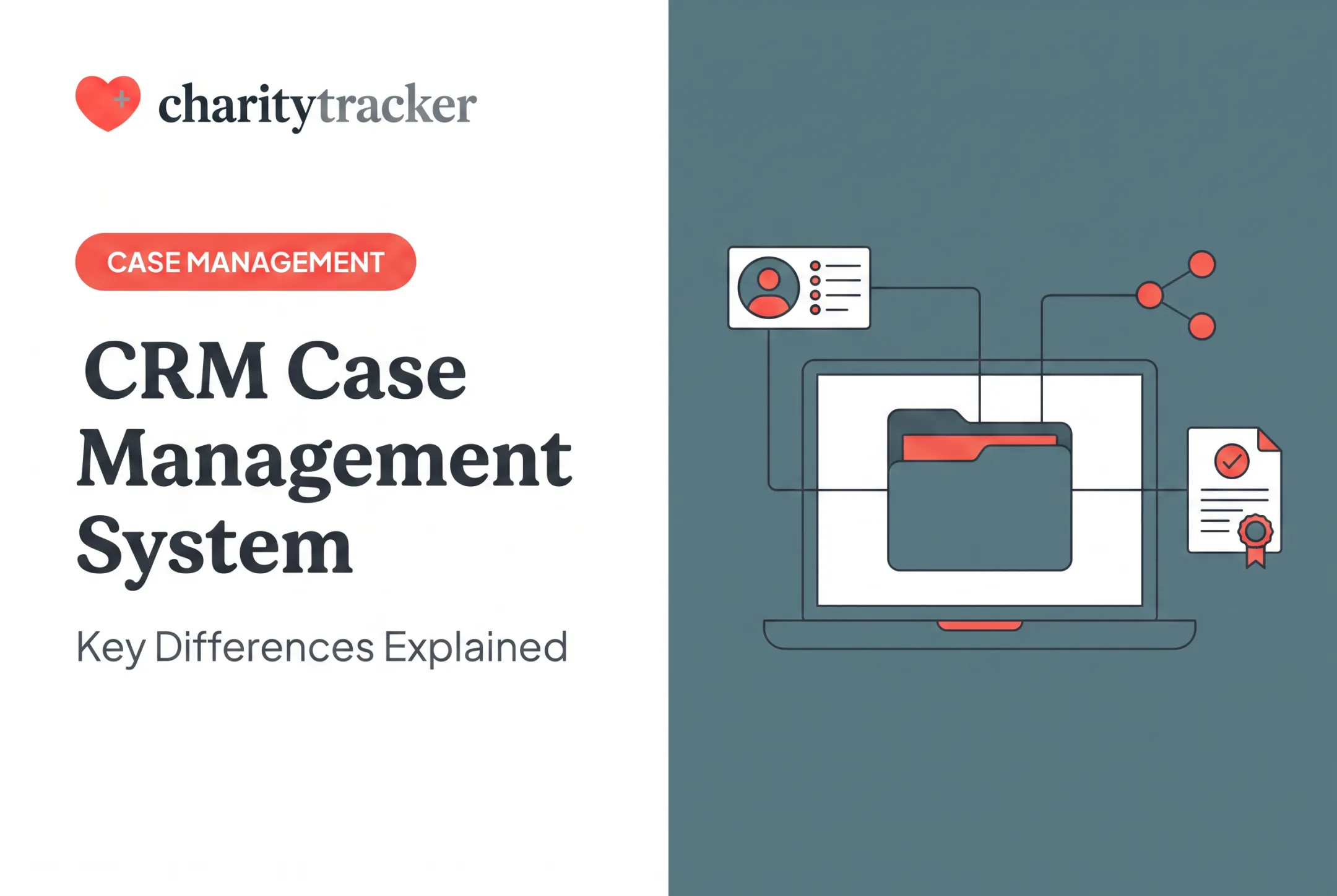 CRM Case Management System: Key Differences Explained