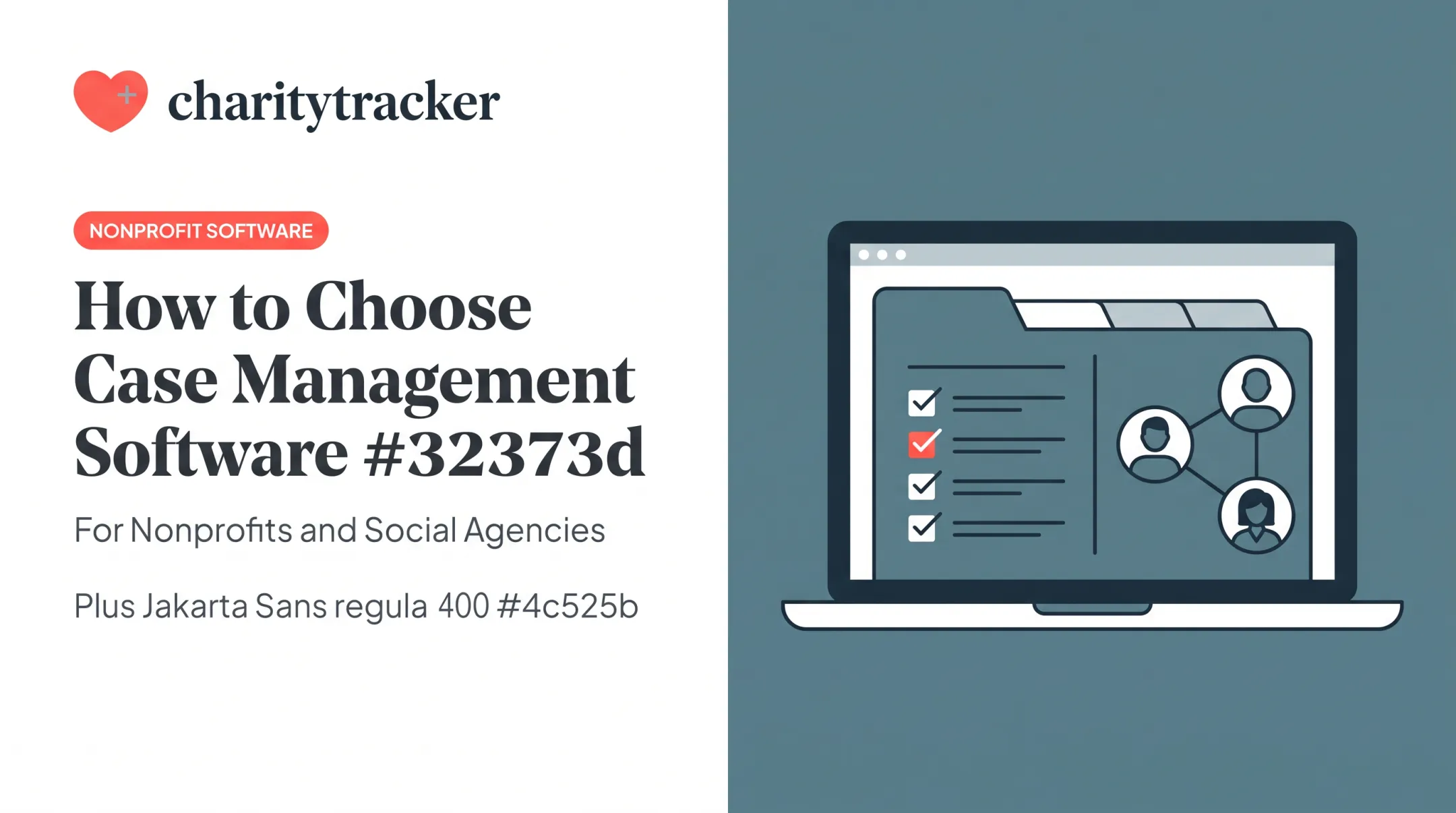 How to Choose Case Management Software