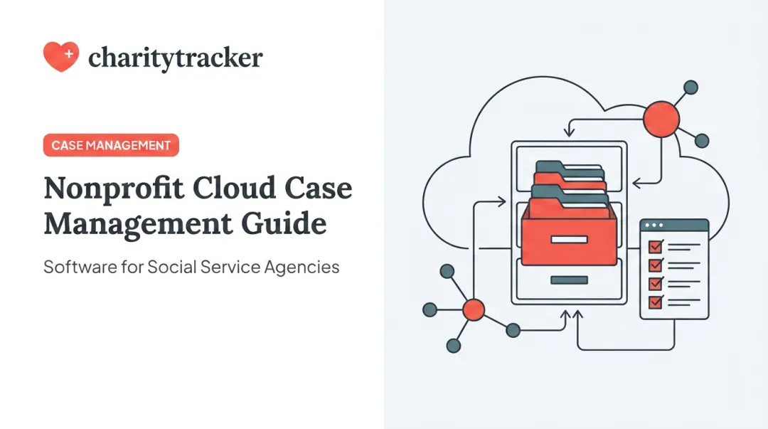 Nonprofit Cloud Case Management Guide