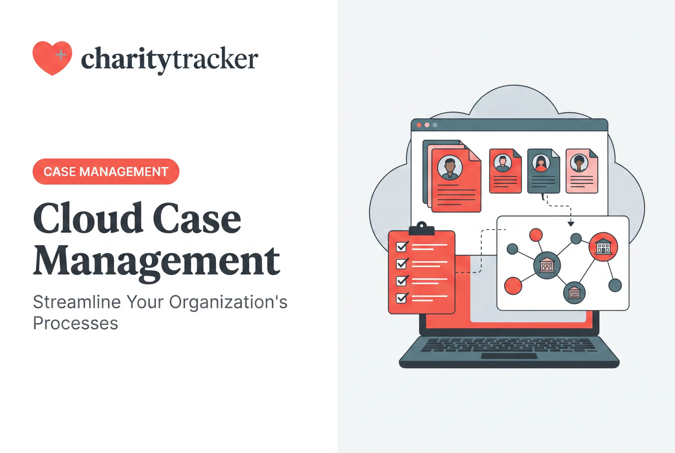 Cloud Case Management: Streamline Your Organization's Processes
