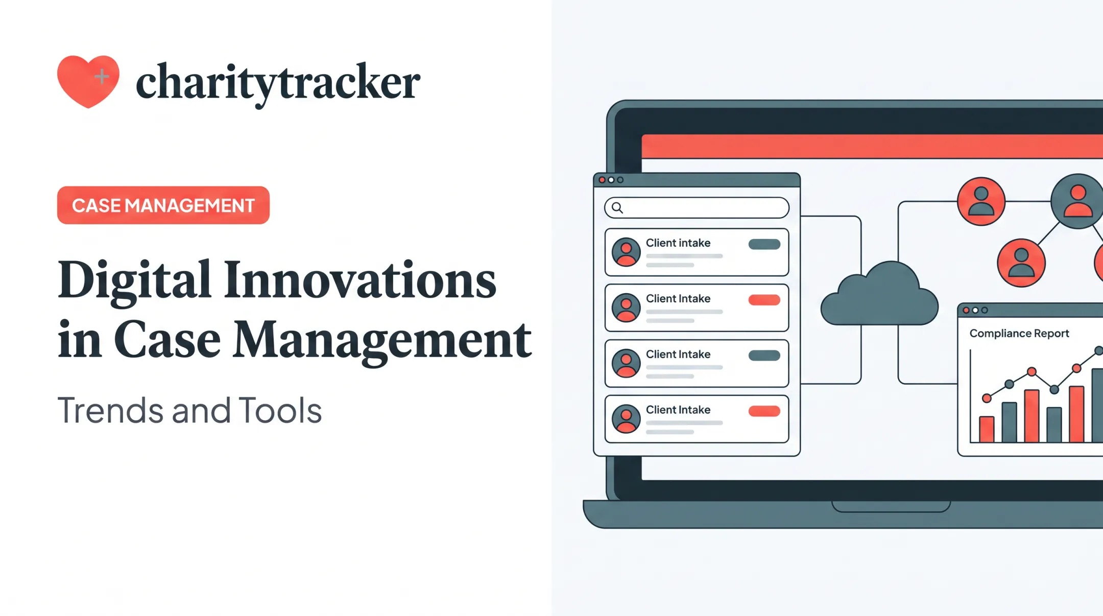 Digital Innovations in Case Management: Trends and Tools