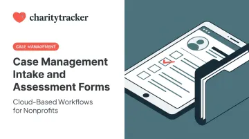 Case Management Intake and Assessment Forms