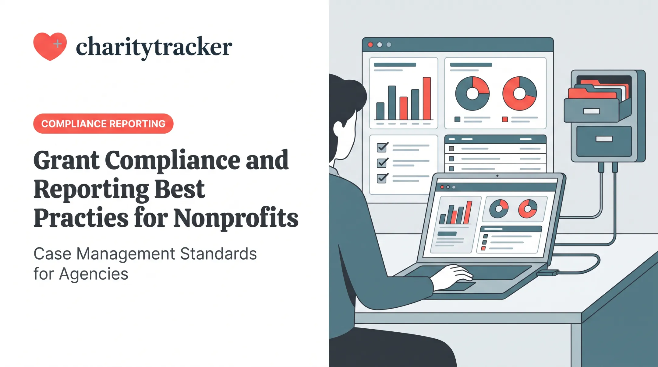Grant Compliance and Reporting Best Practices for Nonprofits