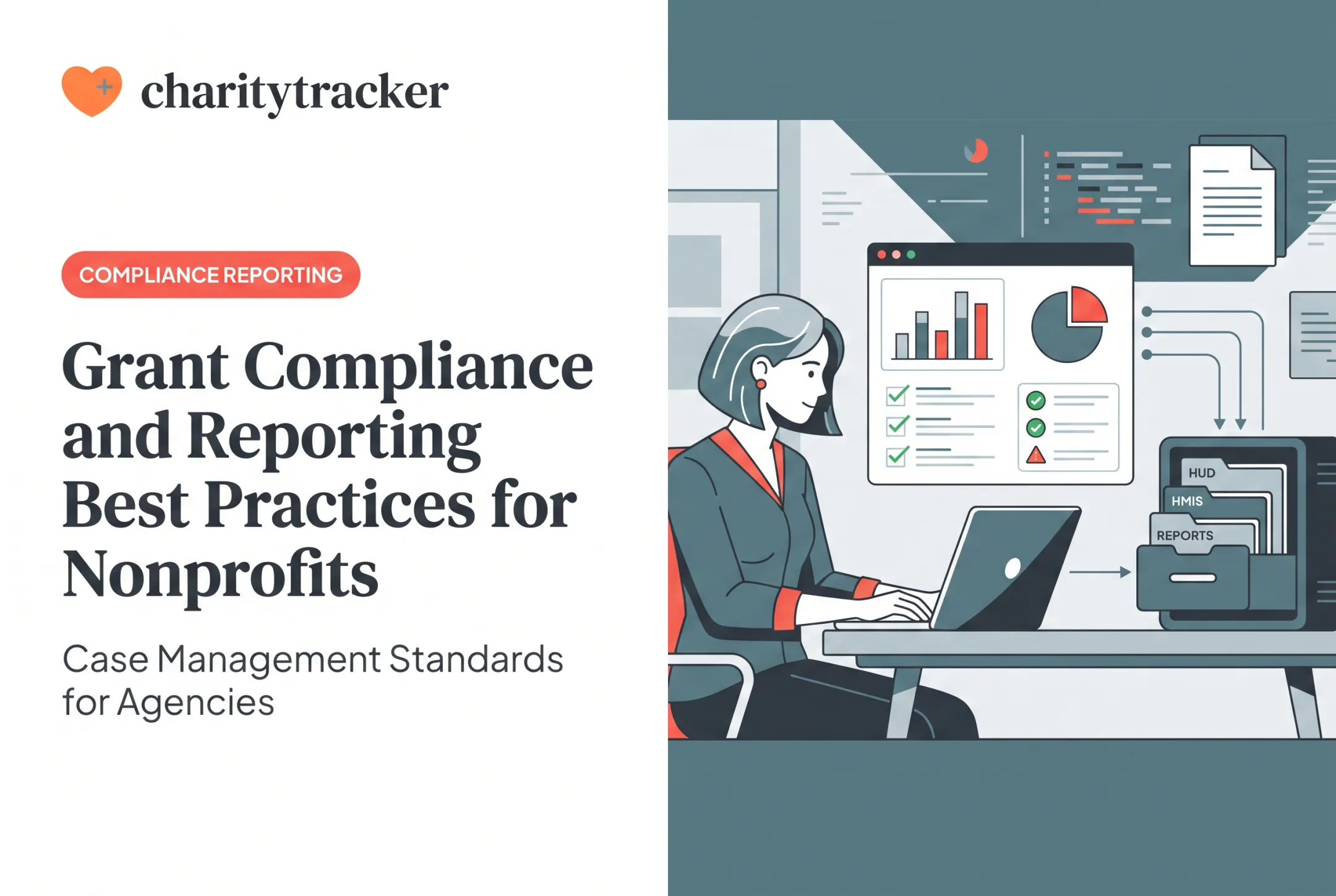 Grant Compliance and Reporting Best Practices for Nonprofits