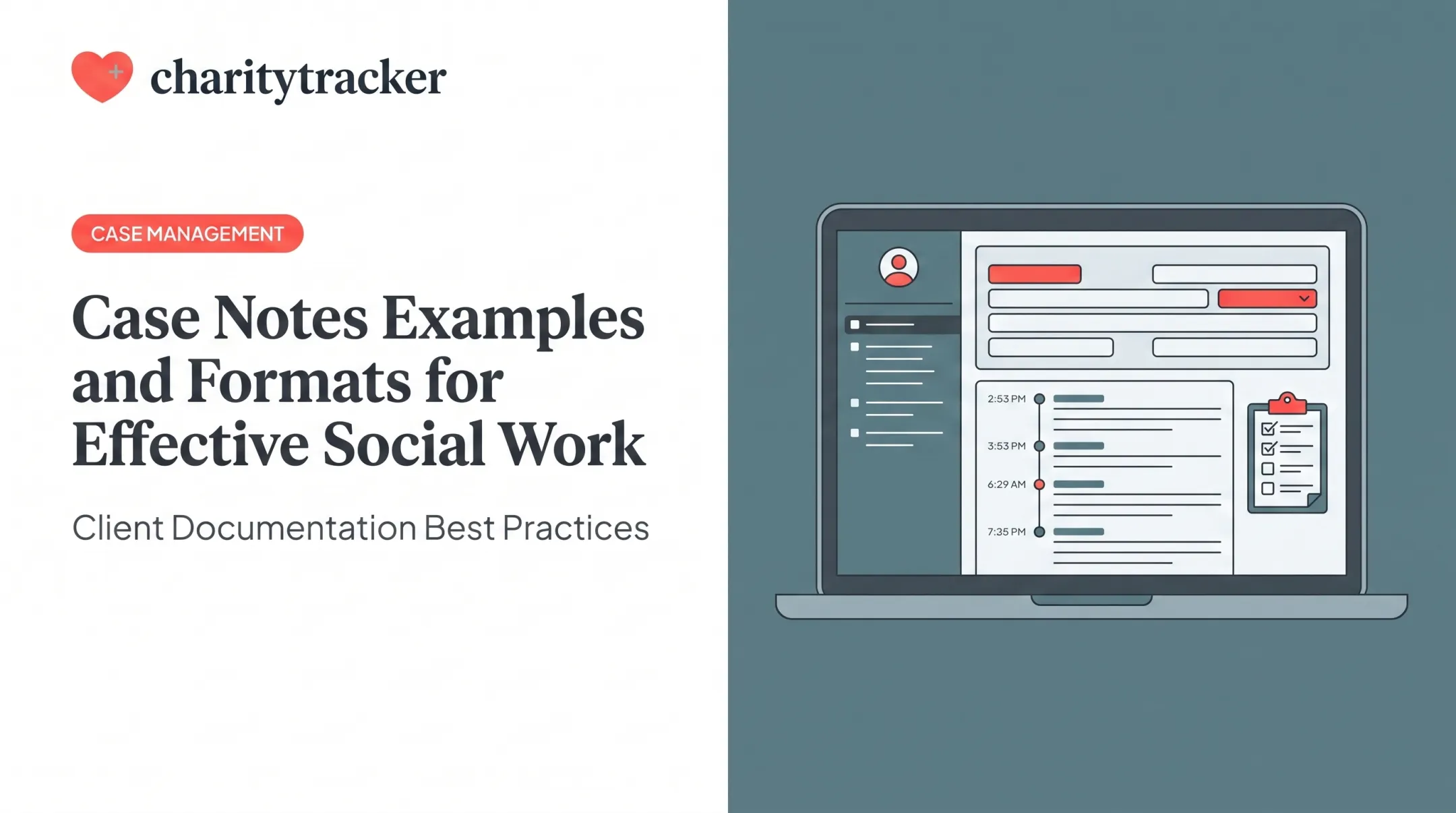 Case Notes Examples and Formats for Effective Social Work