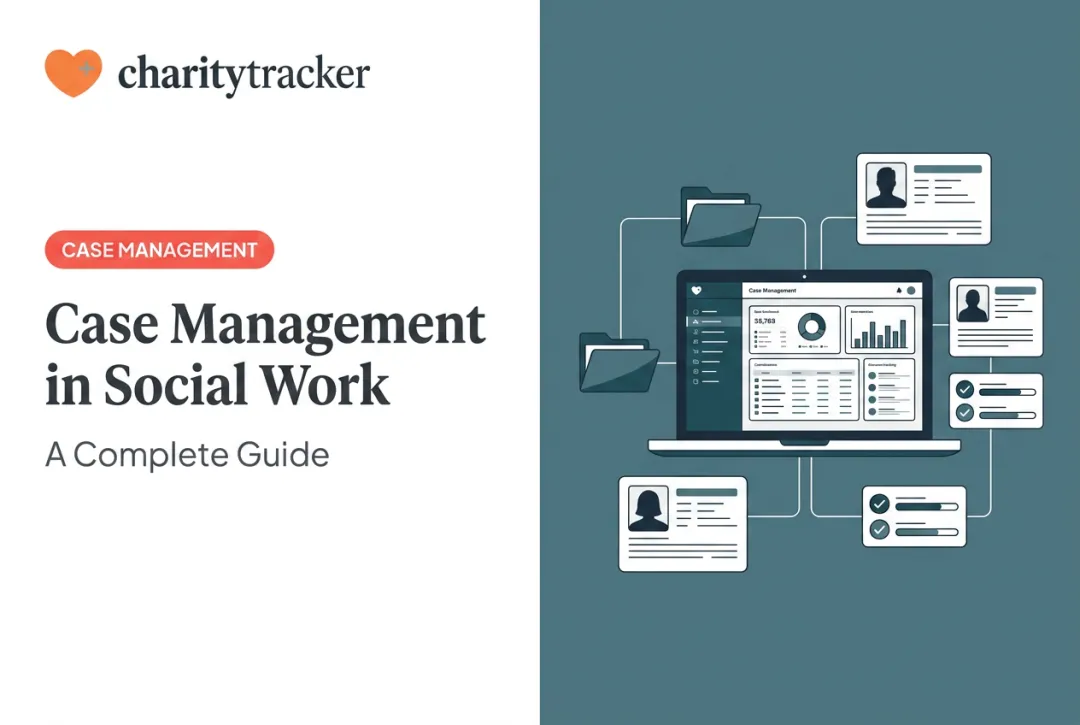 Case Management in Social Work: A Complete Guide