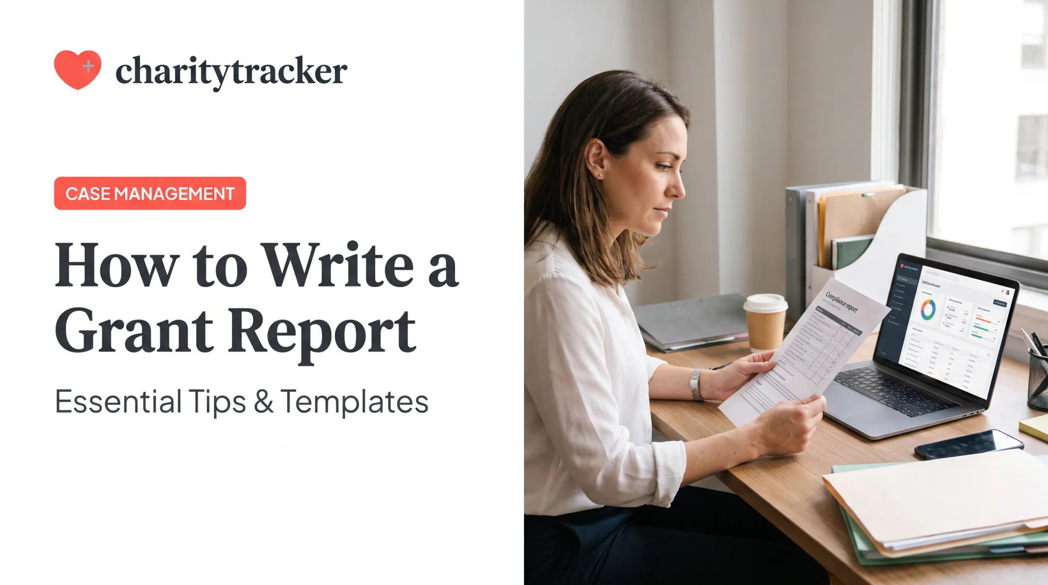 How to Write a Grant Report: Essential Tips & Templates