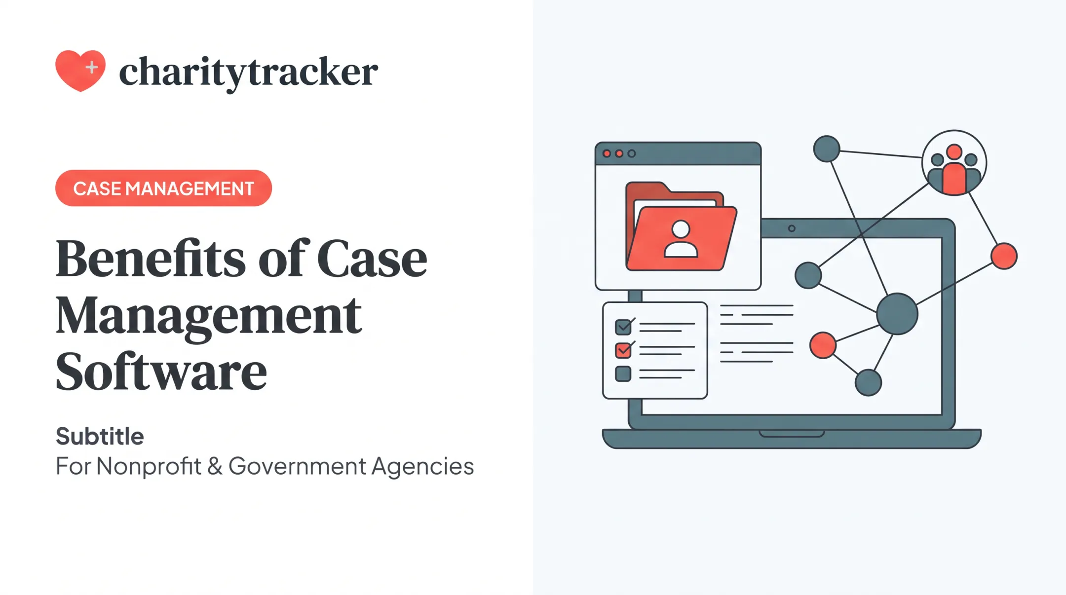 Benefits of Case Management Software