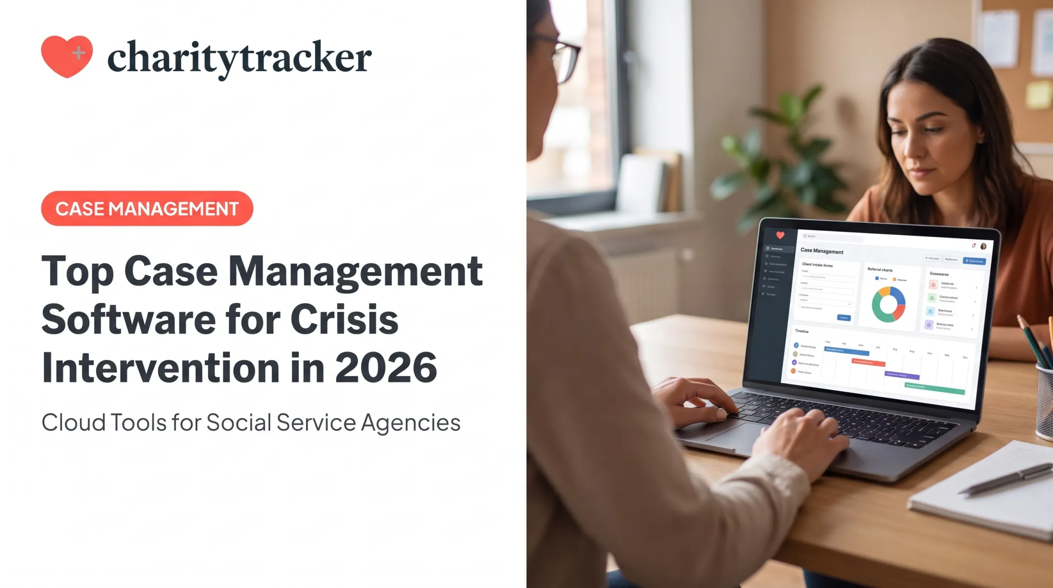 Top Case Management Software for Crisis Intervention in 2026