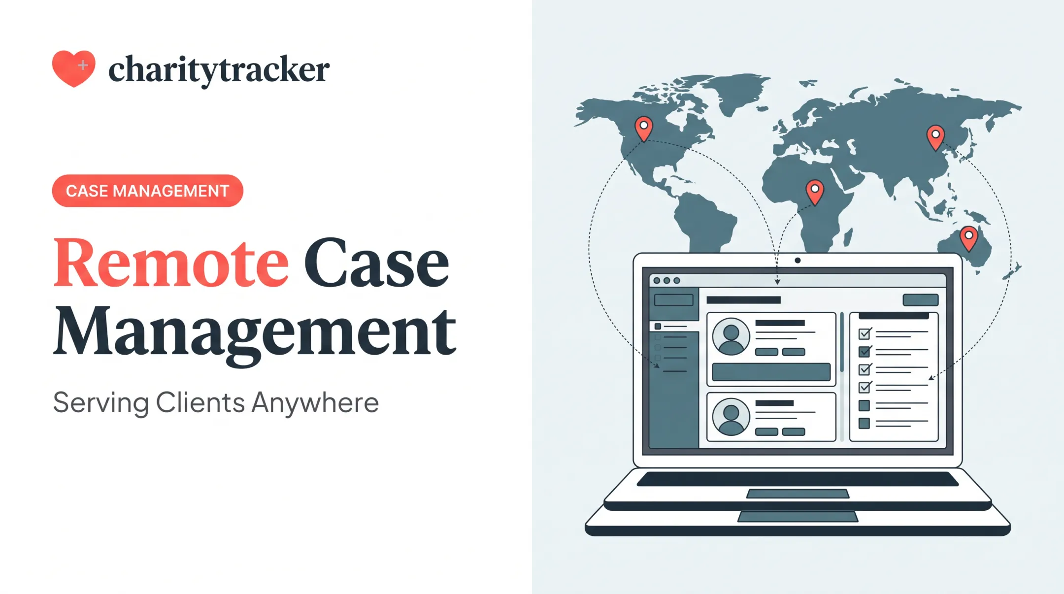 Remote Case Management: Serving Clients Anywhere