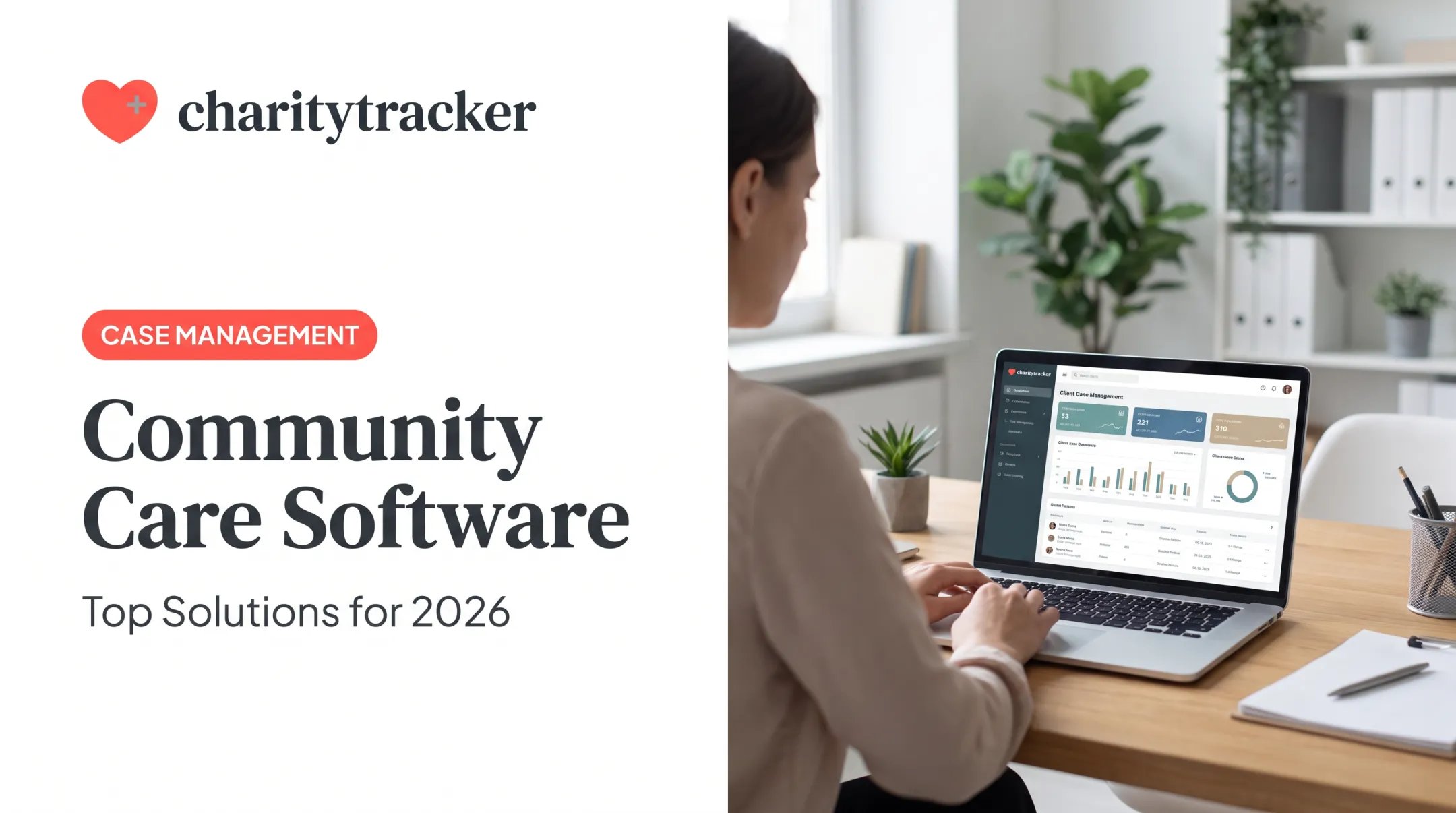 Community Care Software: Top Solutions for 2026