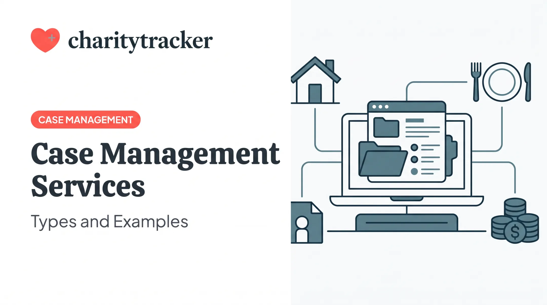 Case Management Services: Types and Examples