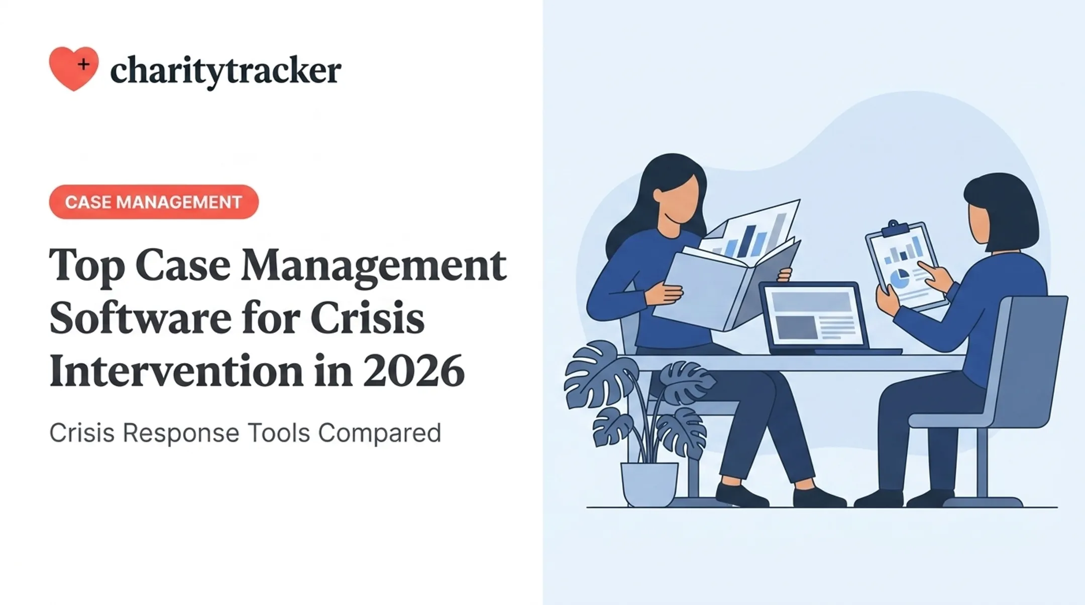 Top Case Management Software for Crisis Intervention in 2026