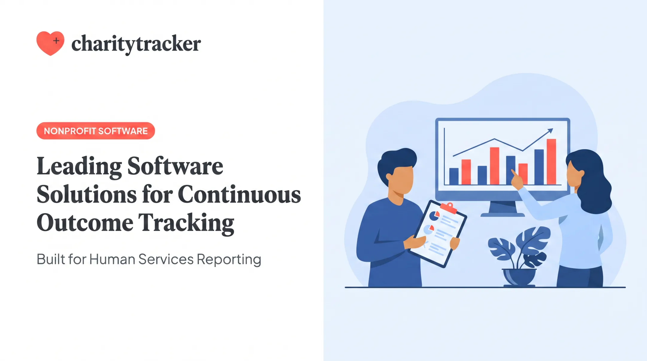 Leading Software Solutions for Continuous Outcome Tracking