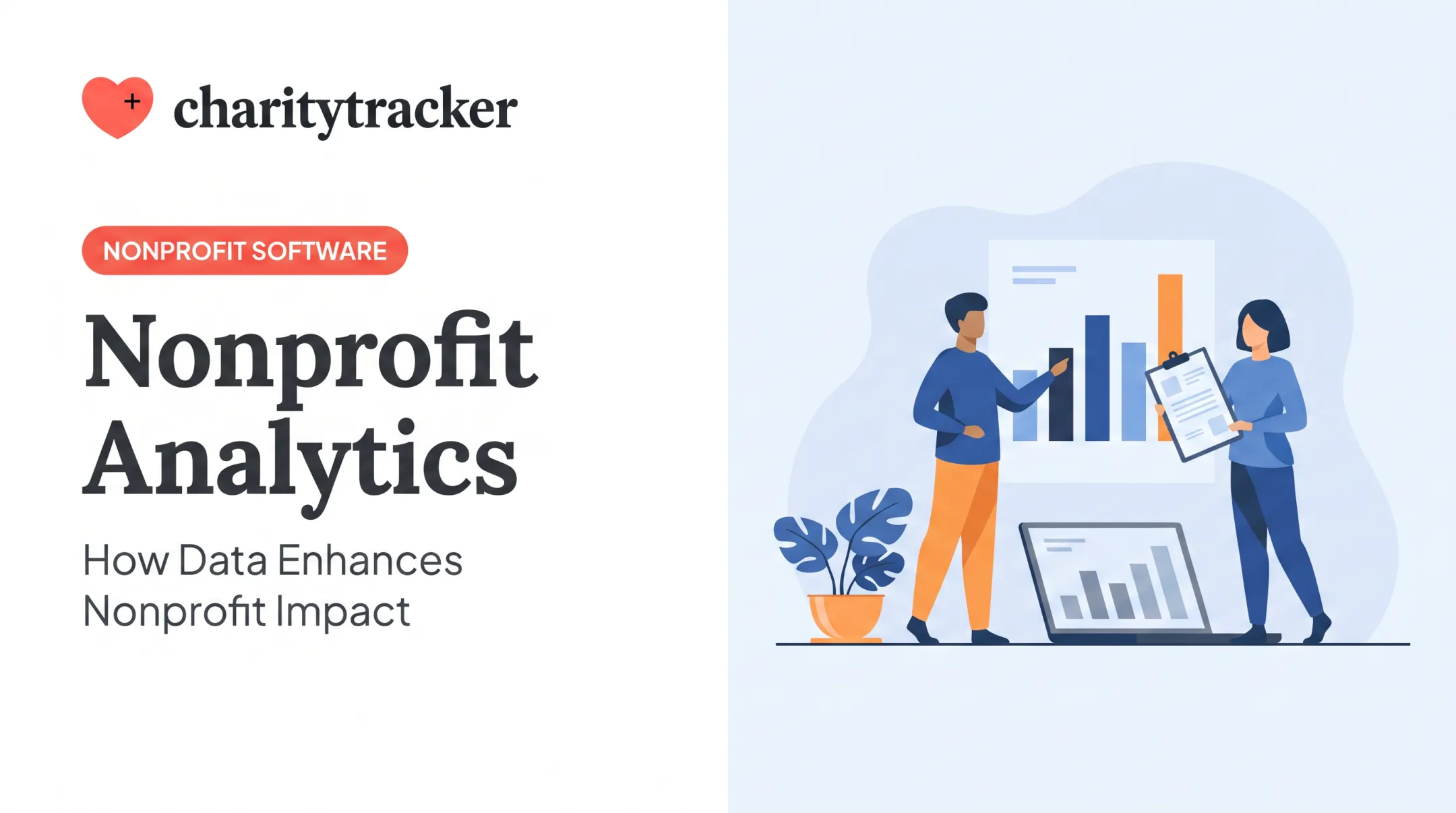 Nonprofit Analytics: How Data Enhances Nonprofit Impact