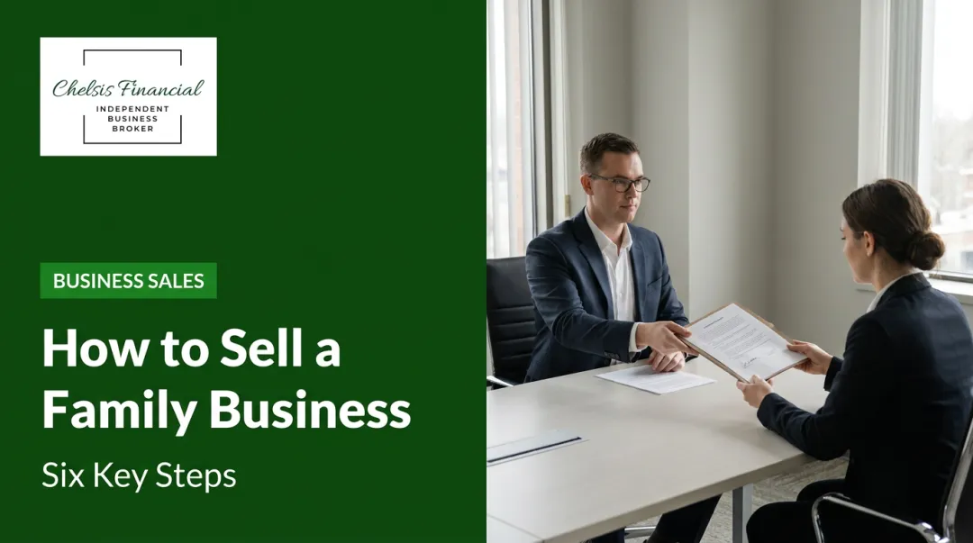 How to Sell a Family Business: Six Key Steps