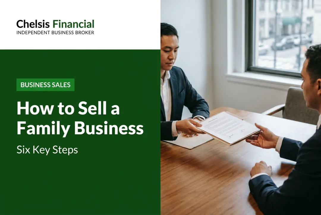 How to Sell a Family Business: Six Key Steps