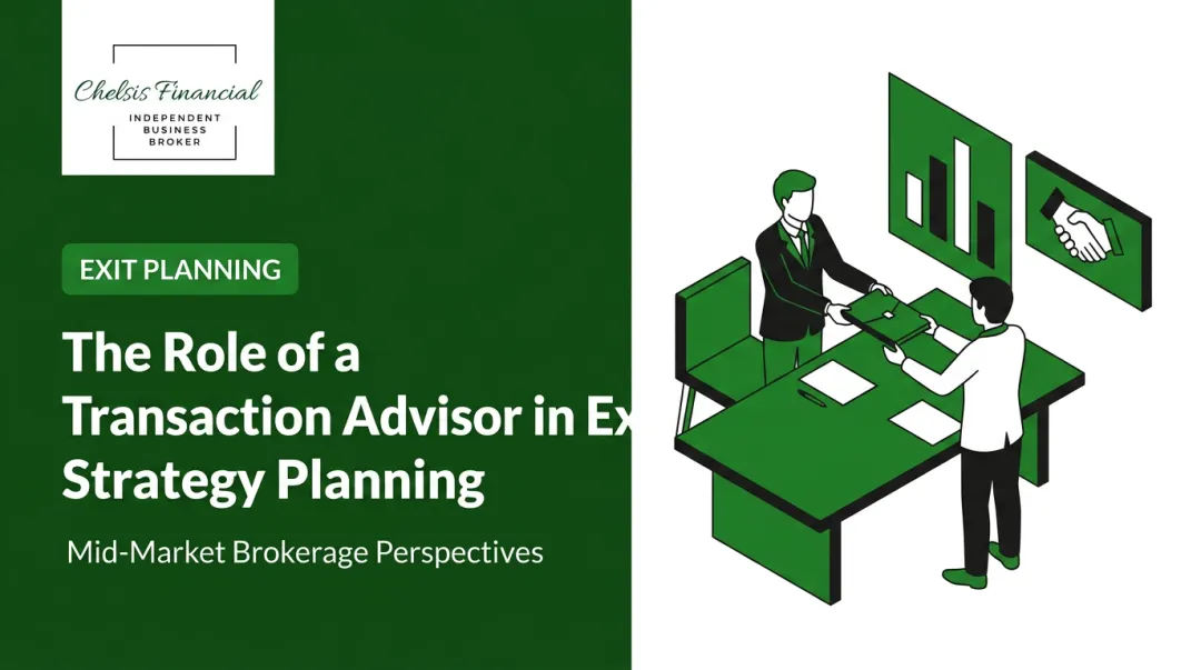 The Role of a Transaction Advisor in Exit Strategy Planning