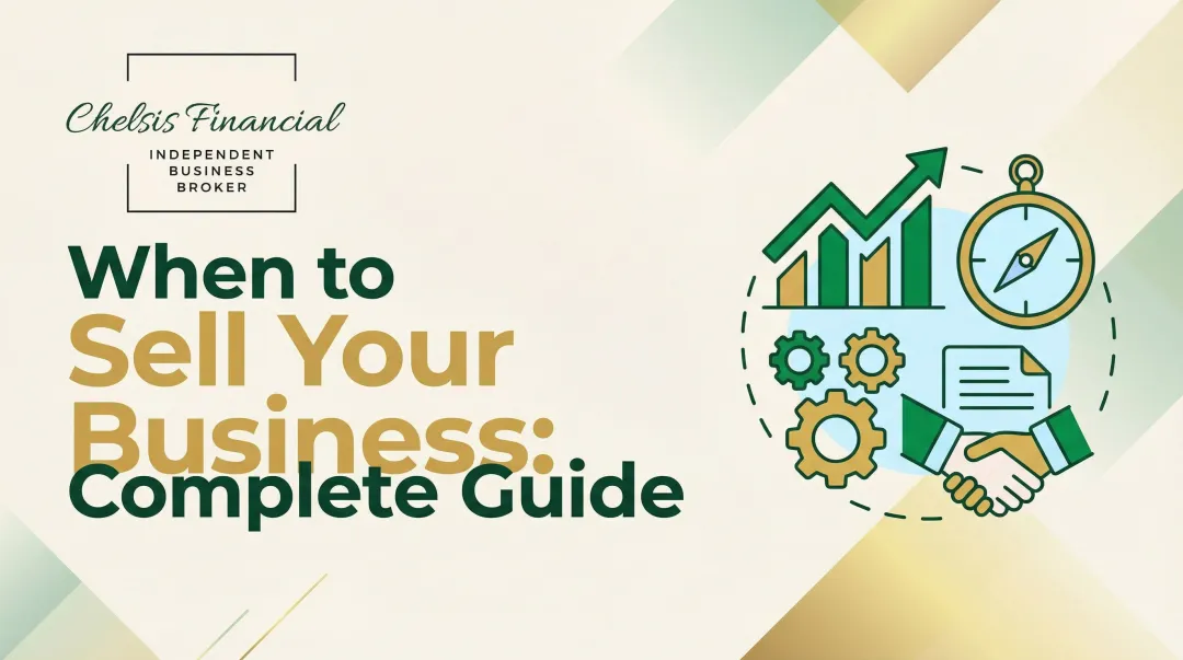 When to Sell Your Business: Complete Guide