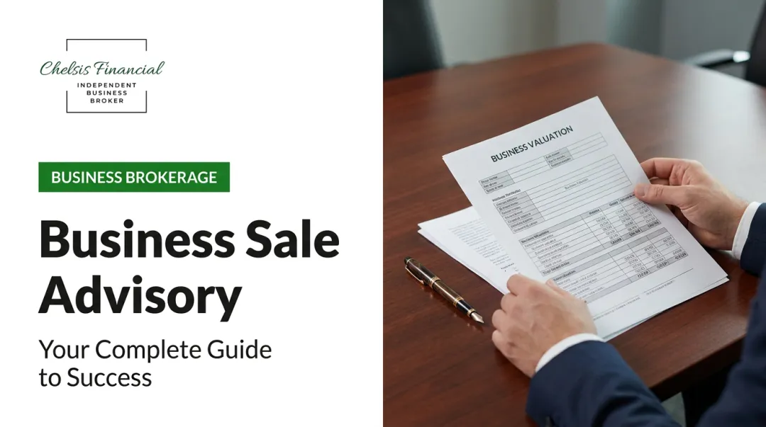 Business Sale Advisory: Your Complete Guide to Success