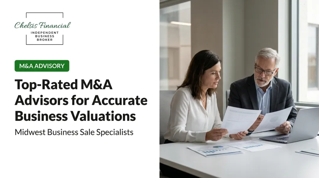 Top-Rated M&A Advisors for Accurate Business Valuations