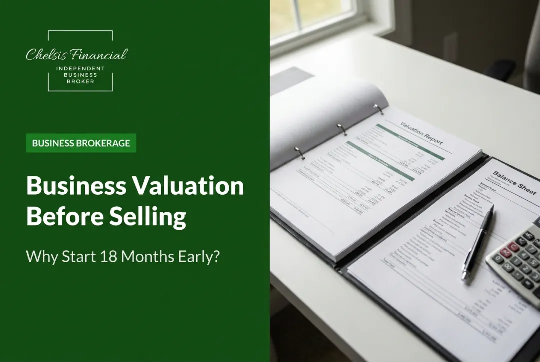 Business Valuation Before Selling: Why Start 18 Months Early?