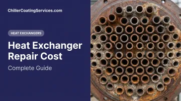 Heat Exchanger Repair Cost: Complete Guide