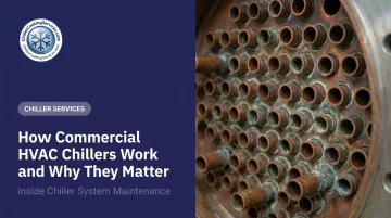 How Commercial HVAC Chillers Work and Why They Matter