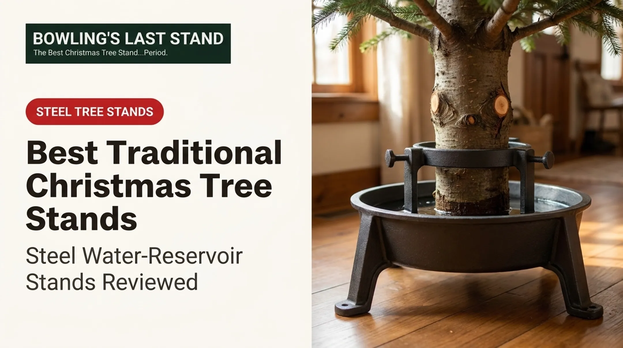 Best Traditional Christmas Tree Stands