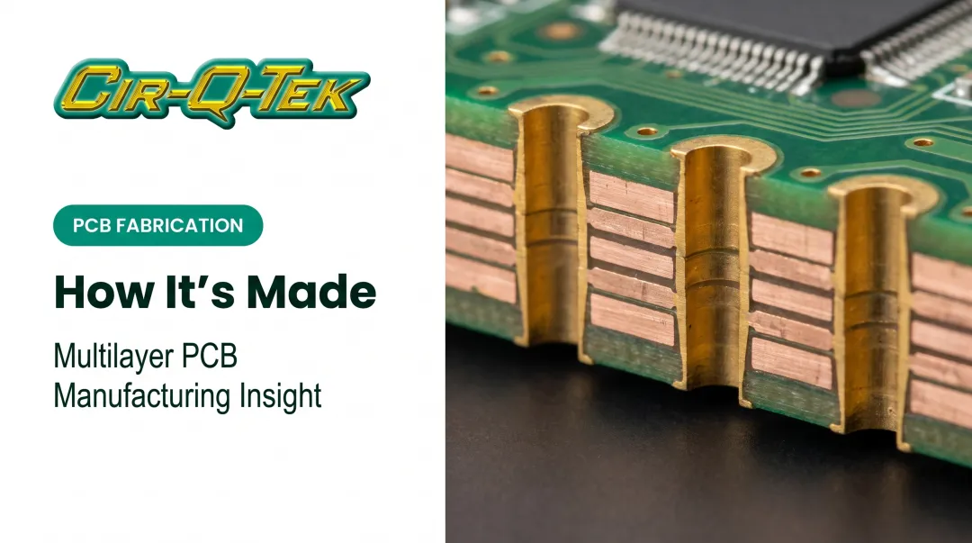 How It's Made: Multilayer PCB Manufacturing Insight