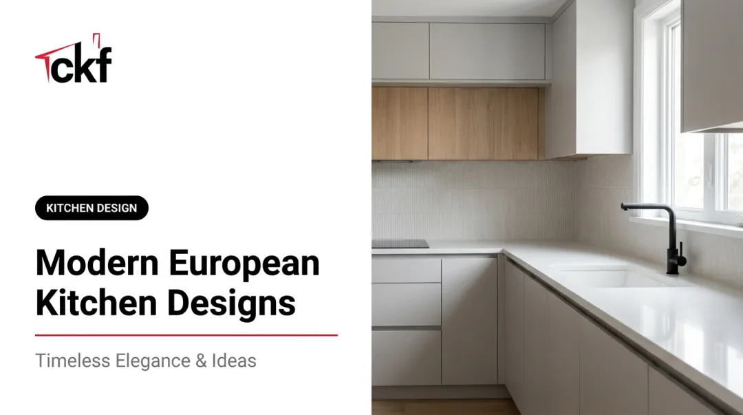 Modern European Kitchen Designs: Timeless Elegance & Ideas