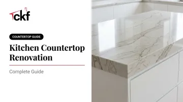 Kitchen Countertop Renovation: Complete Guide