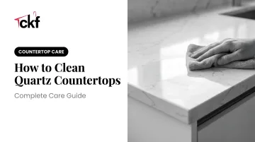 How to Clean Quartz Countertops: Complete Care Guide