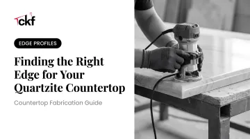 Finding the Right Edge for Your Quartzite Countertop