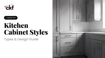 Kitchen Cabinet Styles: Types & Design Guide