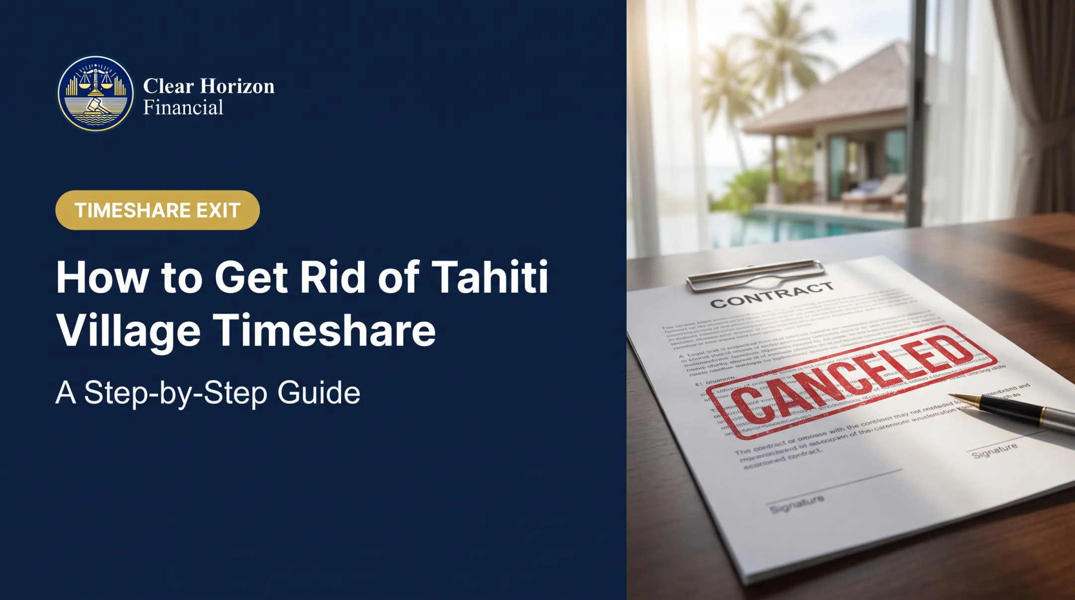 How to Get Rid of Tahiti Village Timeshare: A Step-by-Step Guide
