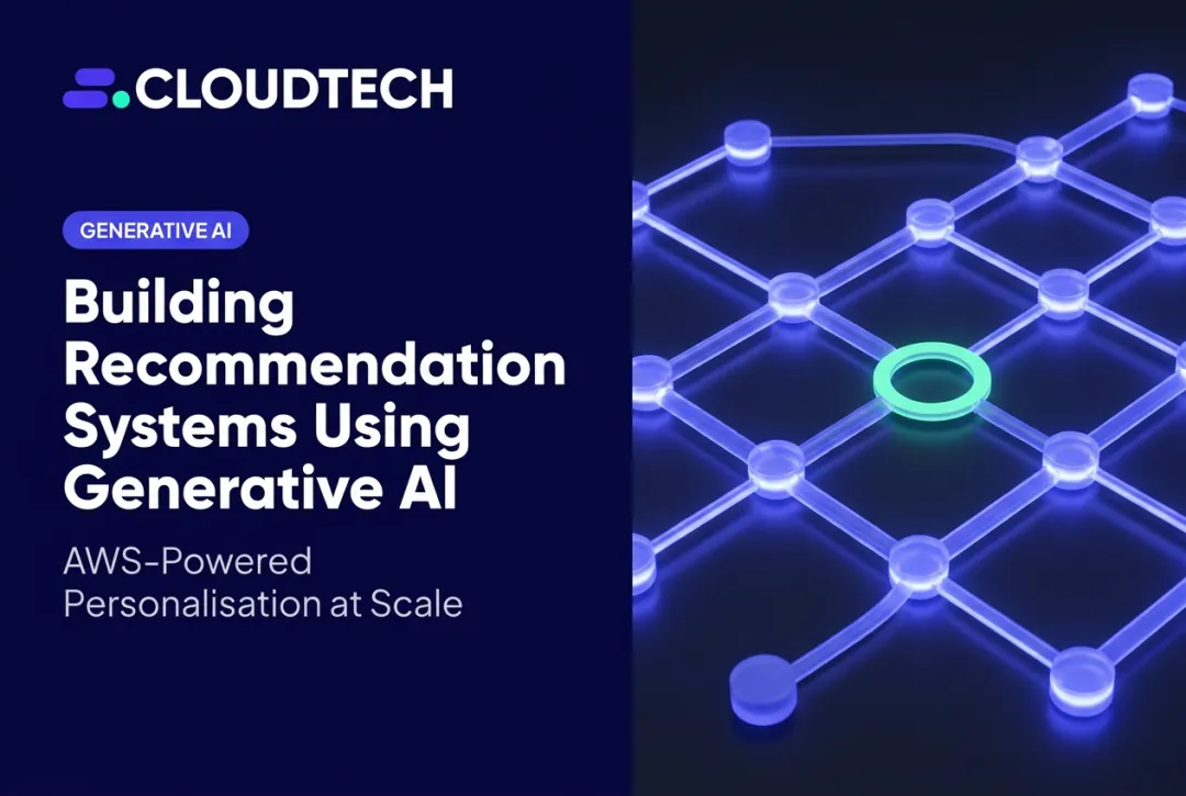 Building Recommendation Systems Using Generative AI