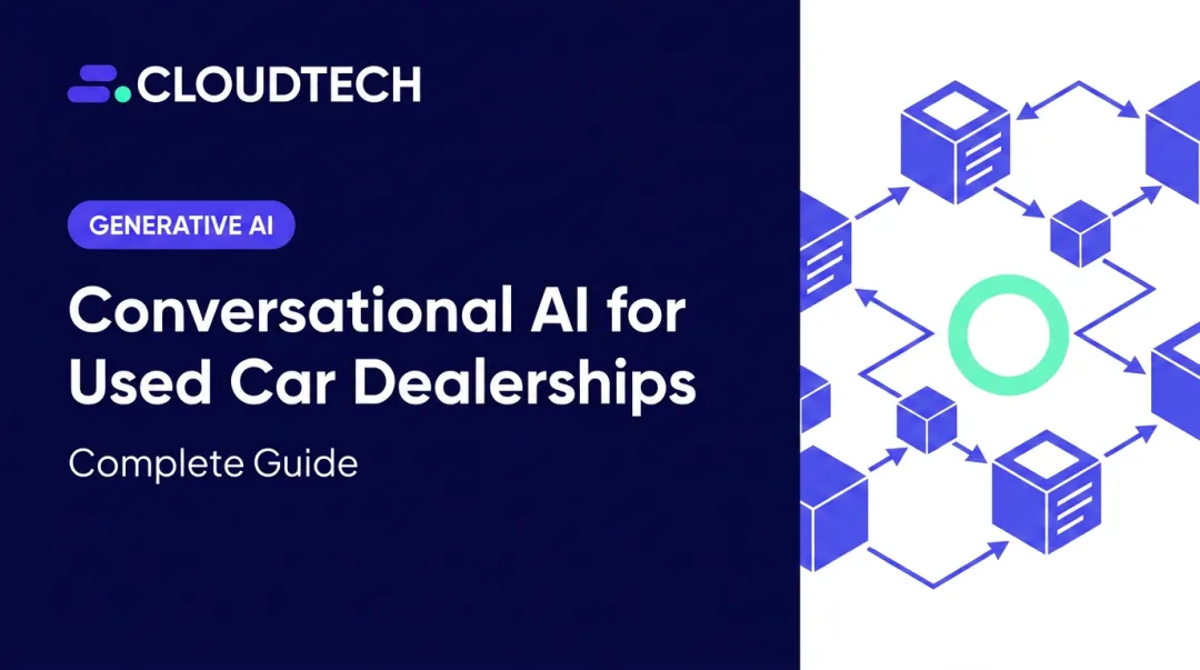 Conversational AI for Used Car Dealerships: Complete Guide