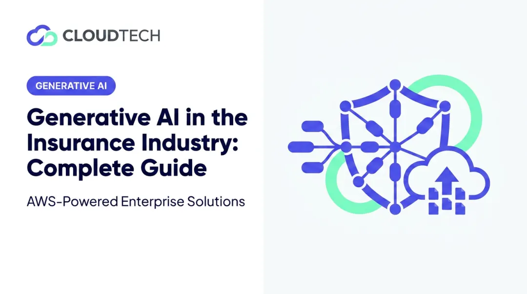 Generative AI in the Insurance Industry: Complete Guide