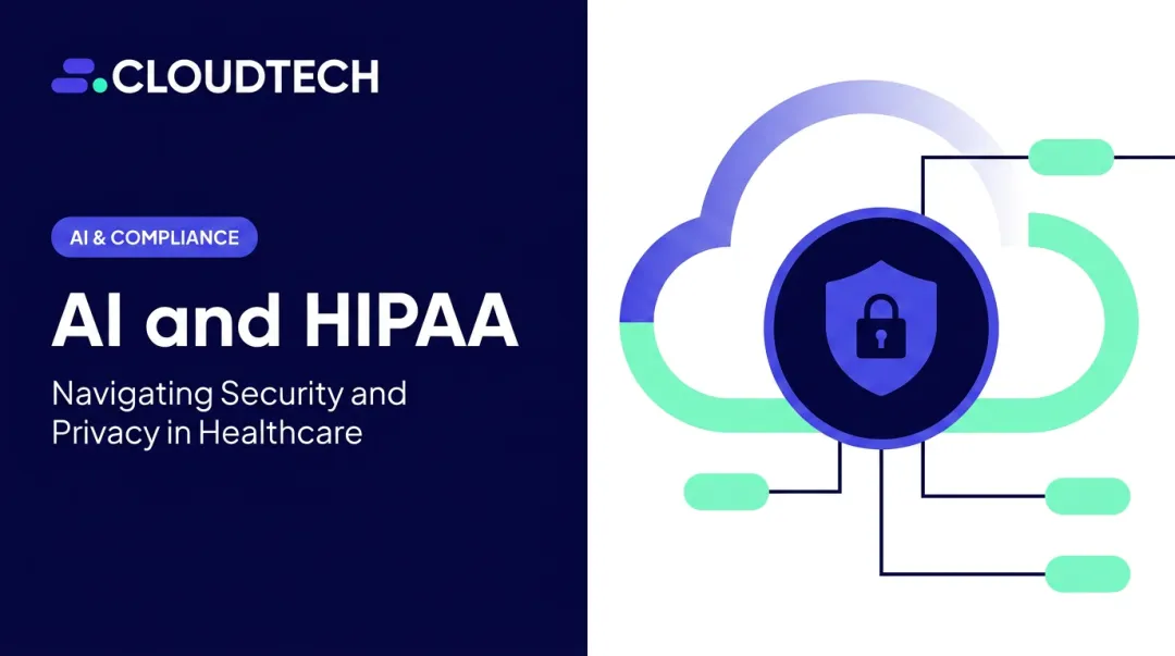 AI and HIPAA: Navigating Security and Privacy in Healthcare