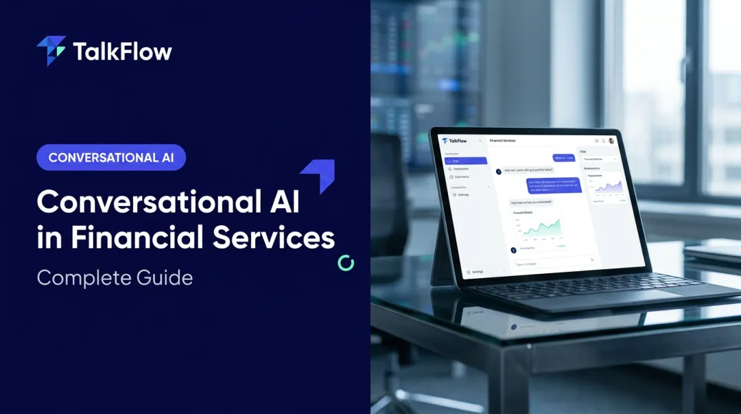 Conversational AI in Financial Services: Complete Guide