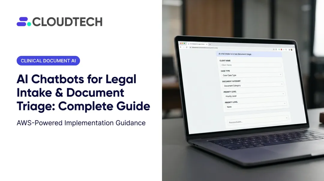 AI Chatbots for Legal Intake & Document Triage: Complete Guide