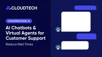 AI Chatbots &amp; Virtual Agents for Customer Support: Reduce Wait Times