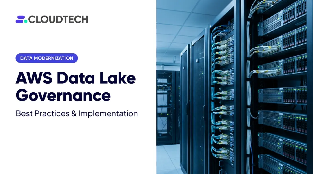 AWS Data Lake Governance: Best Practices & Implementation